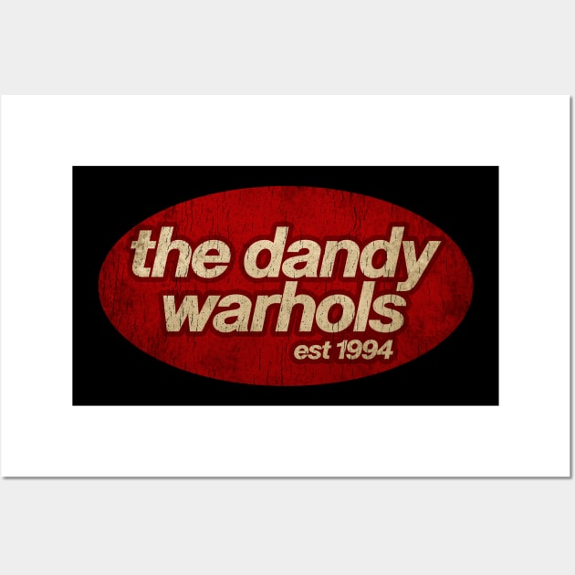 The Dandy Warhols - Vintage Wall Art by Skeletownn